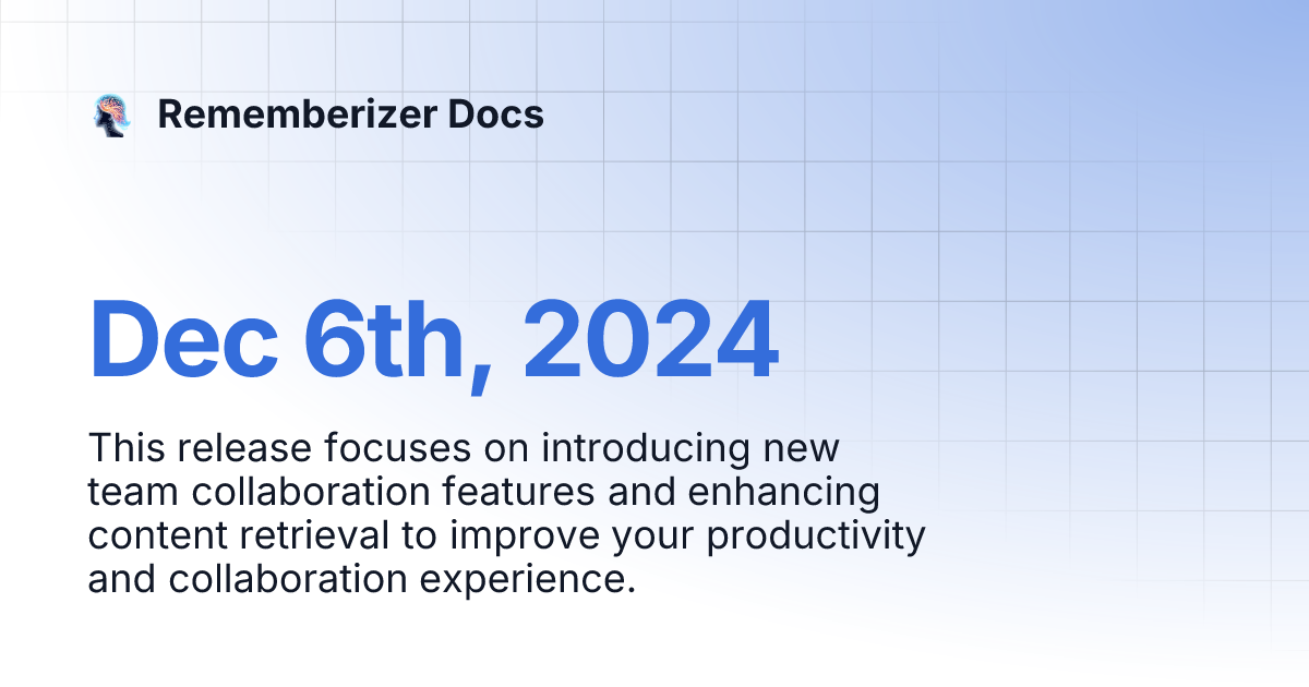 dec-6th-2024-rememberizer-docs